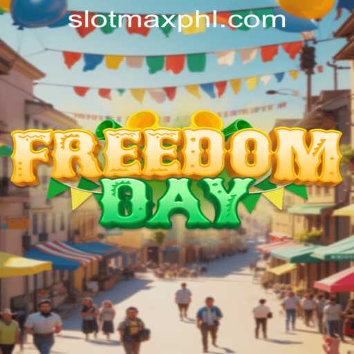 The Thrill of FreedomDay: Mastering the SLOT MAX Experience
