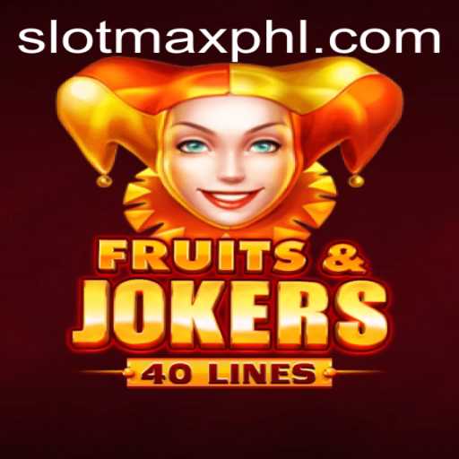 Exploring the Thrills of FruitsAndJokers40: The SLOT MAX Experience