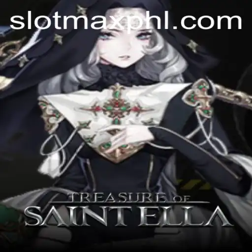 Discover the World of TreasureofSaintElla SLOT MAX