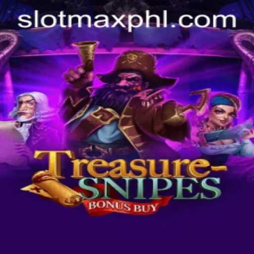 Exploring TreasuresnipesBonusBuy: A Journey Through the Thrilling World of SLOT MAX